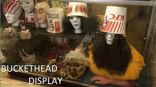 Buckethead Display