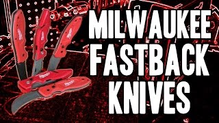 Milwaukee Fastback Knives