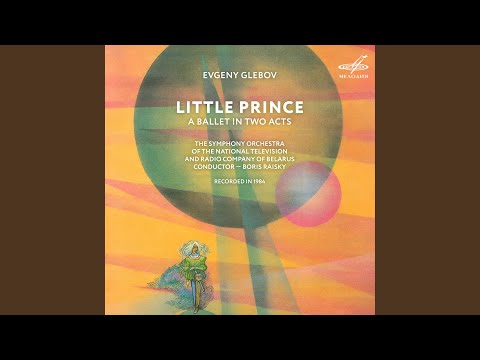 The Little Prince, Act I: No. 9, The Flight of the Little Prince