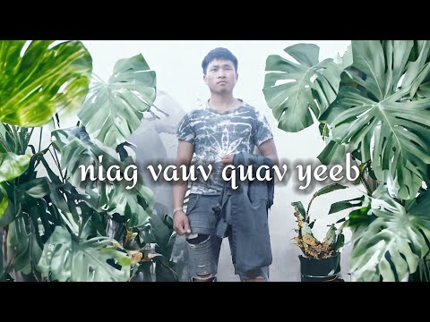 niag vauv quav yeeb /seem thoj /nkauj tshiab 2024-5