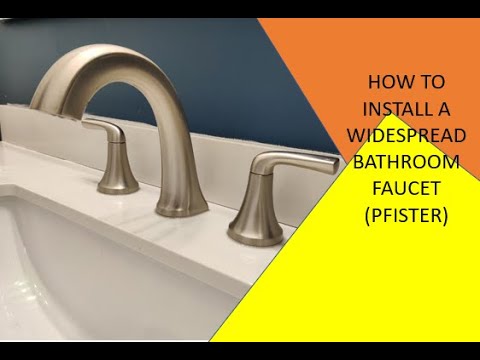 HOW TO INSTALL A BATHROOM FAUCET (PFISTER) - YouTube