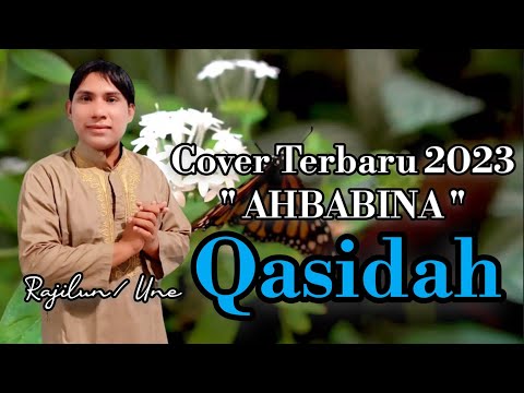 Cover Qasidah Arab Ahbabina #Rajilun#Une