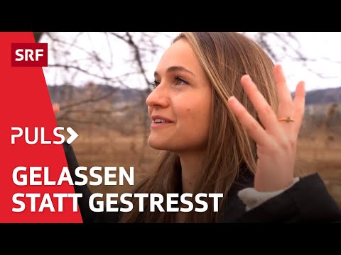 Innere Ruhe – Auf der Suche nach mehr Gelassenheit im täglichen Stress | Puls | SRF Wissen