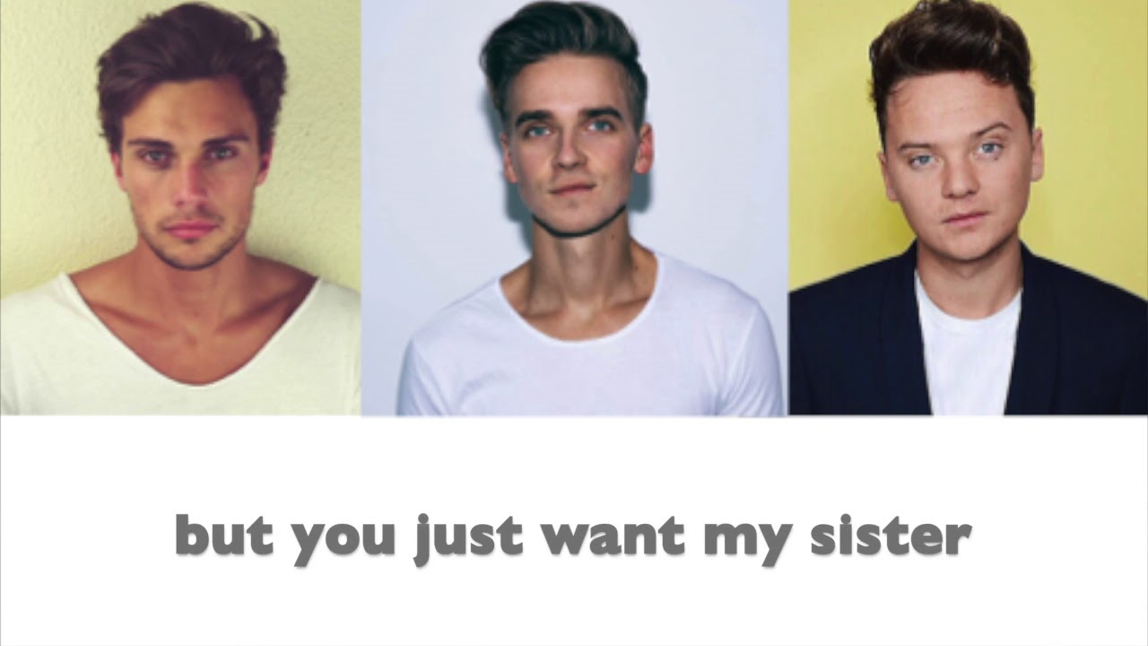 1HourBand (Joe Sugg x Byron Langley x Conor Maynard) - YOU WANT MY SISTER Audio/Lyrics