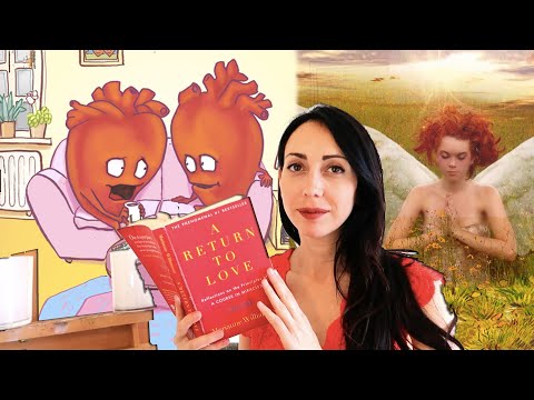 "A return to love" best book about relationships and love- summery