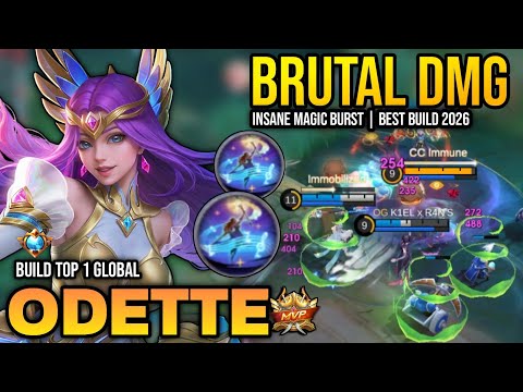 ODETTE BEST BUILD 2026 | BUILD TOP 1 GLOBAL ODETTE GAMEPLAY | MOBILE LEGENDS✓