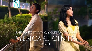 Download lagu NOAH Feat. BCL - Mencari Cinta (Cover by Rheno Poetiray & Shakira Jasmine) mp3