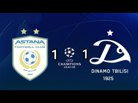 FC Astana 1-1 FC Dinamo Tbilisi|2023 UEFA Champions League qualification|1st Round 1st Leg