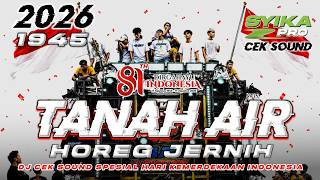 Download lagu DJ TANAH AIR FULL BASS CEK SOUND SPESIAL HARI KEMERDEKAAN INDONESIA 17 AGUSTUS 1945 (SYIKA PRO) mp3