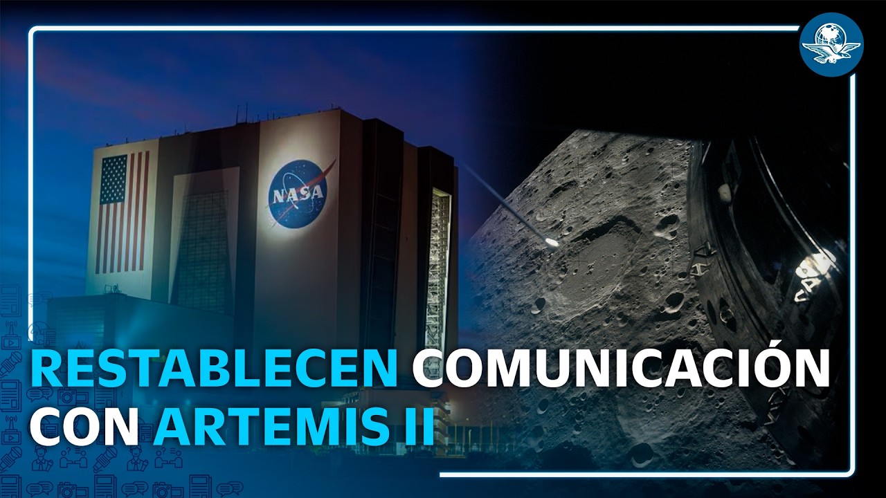 Artemis II reaparece tras 40 minutos de silencio
