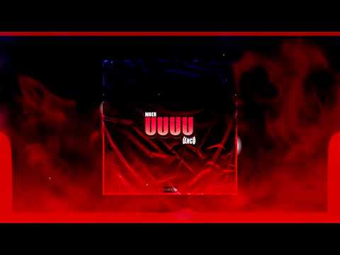 Moer - "UUUU" ft. Iancu100 (Official Visuals)
