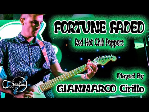 GIANMARCO CIRILLO - Fortune Faded (Red Hot Chili Peppers)