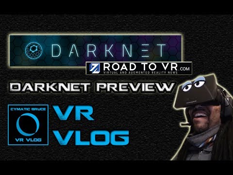 Road To VR Darknet Preview [Sequel to Oculus Rift VRJam Winner, Ciess]