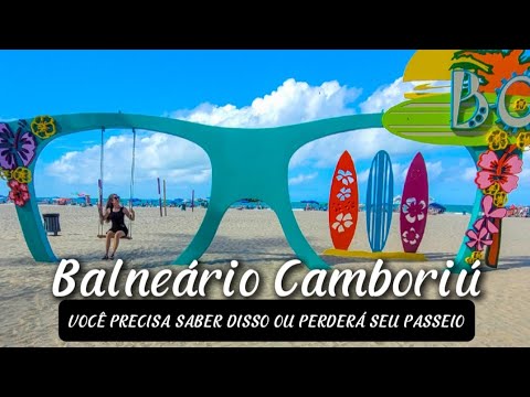 BALNEARIO CAMBORIU Santa Catarina O QUE FAZER? Hospedagem , PASSEIOS, Praias e PREÇOS