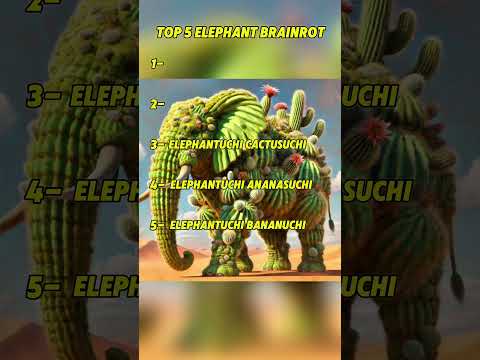 ELEPHANT BRAINROTS?? DID YOU KNOW THEM?🤫 #brainrot #memes #italianbrainrot #tralalerotralala