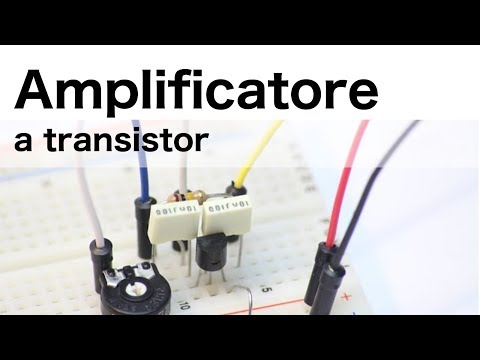 Costruire un amplificatore a transistor