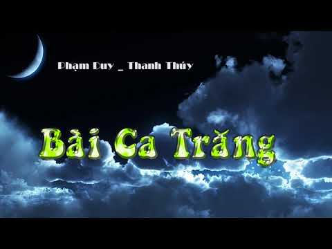 Bài ca trăng - Thanh Thúy