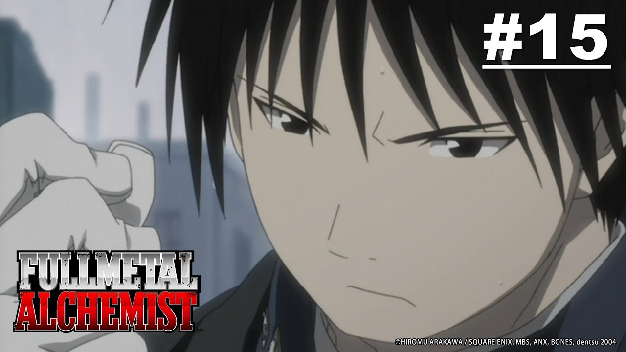 [Tayang Terbatas] Fullmetal Alchemist - Episode 15 [Takarir Indonesia] (Sampai 6 Mei)