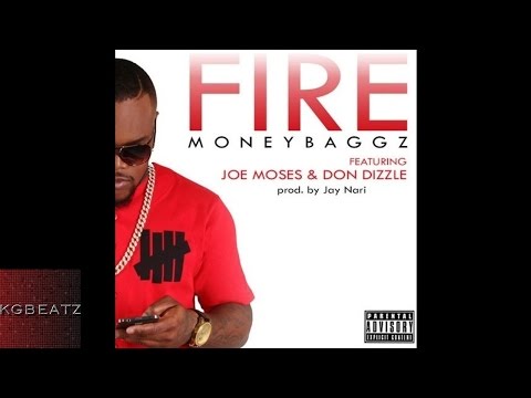 Baggz ft. Joe Moses, Don Dizzle - Fire [Prod. By Jay Nari] [New 2015]