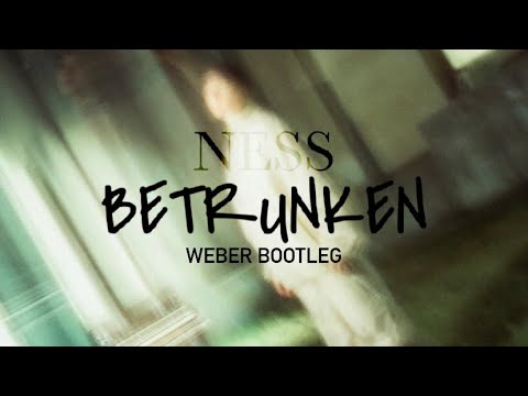 Ness - Betrunken (Weber Bootleg) [Techno] #Ness #betrunken #techno #weber