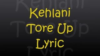 Kehlani - Tore Up (Lyrics)