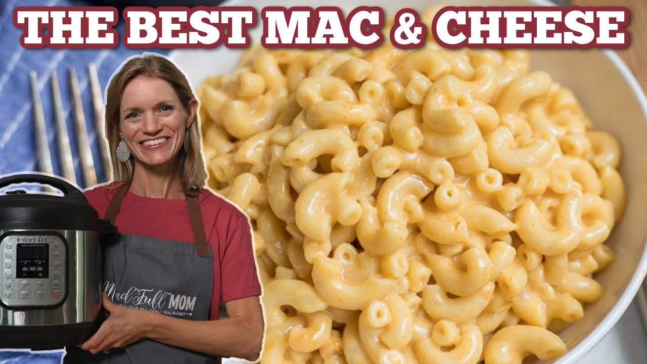 The Best Instant Pot Mac & Cheese Recipe (Familiy Favorite)
