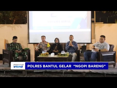 POLRES BANTUL NGOPI BARENG JAGA KONDUSIFITAS JELANG PILKADA