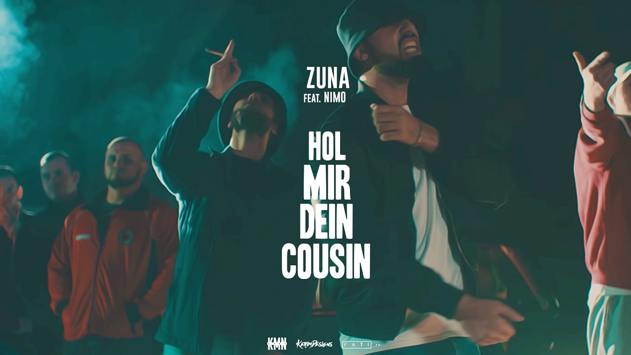 Zuna ft. Nimo — Hol Mir Dein Cousin