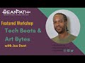 Tech Beats & Art Bytes with Joe Dent