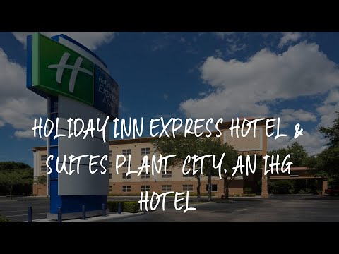 Holiday Inn Express Hotel & Suites Plant City, an IHG Hotel Review - Plant City , United States of A