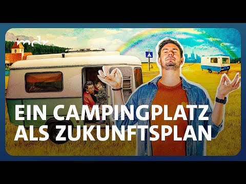 750.000 Euro, keine Erfahrung - Familie übernimmt abgelegenen Campingplatz I Raus aufs Land | MDR