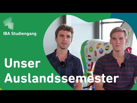 Auslandssemester? IBA macht es möglich!