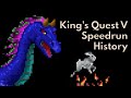 King's Quest V Speedrun History