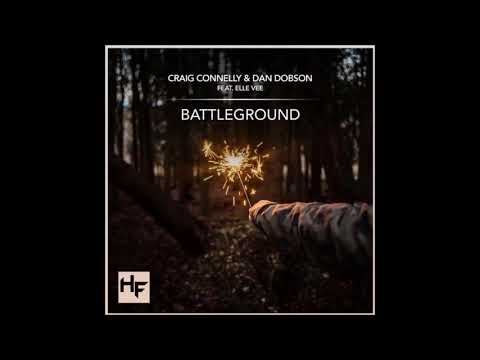 Craig Connelly & Dan Dobson feat. Elle Vee - Battleground (Extended Trance Mix)
