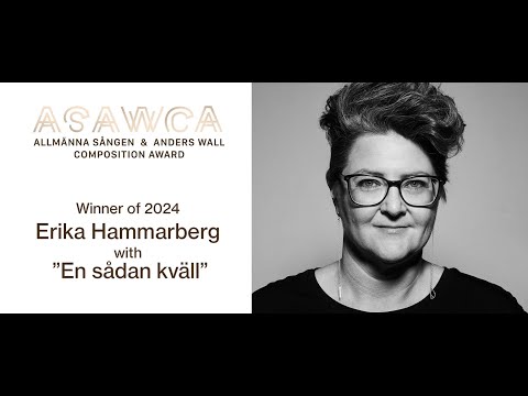 En sådan kväll by Erika Hammarberg, performed by Allmänna Sången, May 4th, 2024