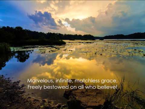 Marvelous Grace (Grace Greater Than Our Sin)
