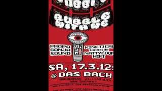 KINETICAL JINGLE for BUBBLE WITH WE - 17.03.12 @ DAS BACH WIEN (hosted by PROPAGANJA SOUND)