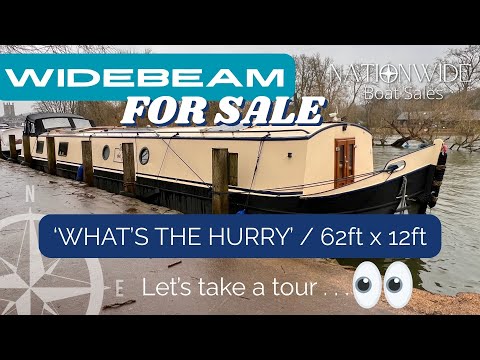 Widebeam for Sale - What’s The Hurry / 62ft x 12ft / £169,950