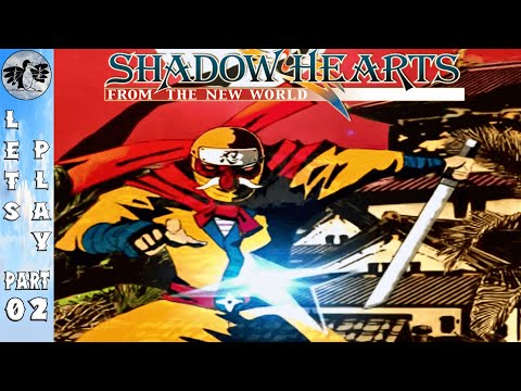 Let's Play Shadow Hearts 3 Part 2 [PS2] Frank (Blind)