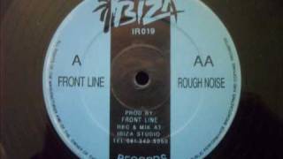FRONT LINE ROUGH NOISE 1992