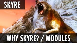 Skyrim Mod: Skyrim Redone - Why SkyRe? / Modules