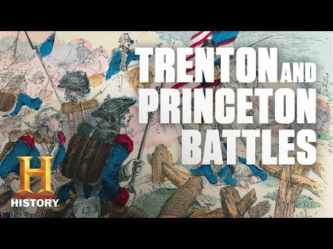 The Battles of Trenton and Princeton | History