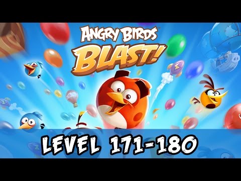 Angry Birds Blast Level 171-180 Gameplay Walkthrough (No Boosters)