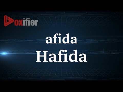 How to Pronunce Hafida in French - Voxifier.com