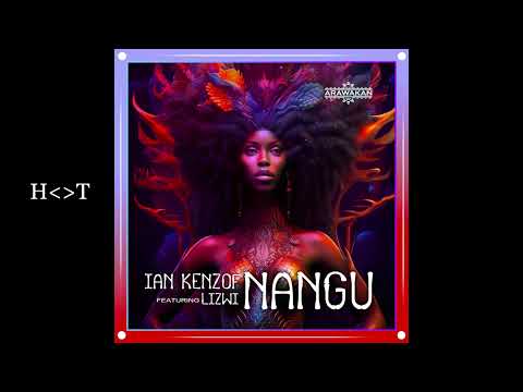 Ian Kenzof feat. Lizwi - NANGU (Original Mix)