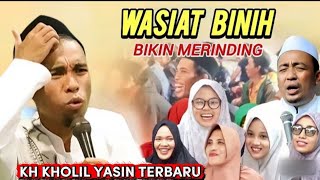 Download lagu Wasiat Binih Merinding ~ KH Kholil Yasin Terbaru 2026 Bikin Jamaah Ngakak Super Lucu mp3 Download lagu Wasiat Binih Merinding ~ KH Kholil Yasin Terbaru 2026 Bikin Jamaah Ngakak Super Lucu mp3