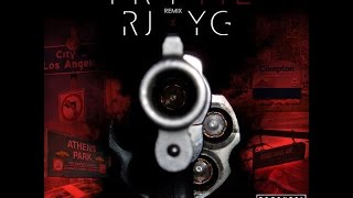 RJ (Pushaz Ink) - Try Me (Remix) Feat. YG