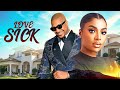 LOVE SICK IK OGBONNA FRANCES BEN NIGERIAN MOVIES 2025 LATEST FULL MOVIES Trending