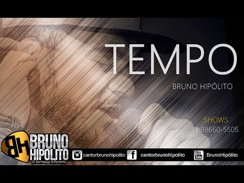Bruno Hipólito - Tempo