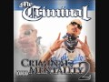 Mr Criminal - Get Money *NEW Criminal Mentality 2